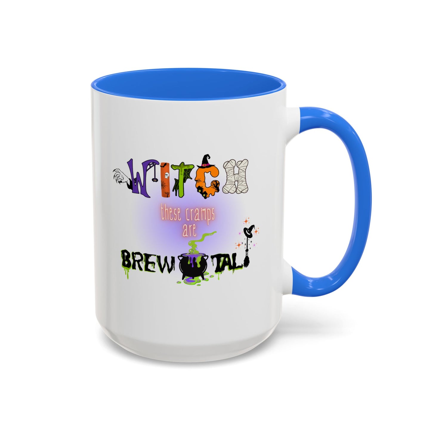 Witch These Cramps Are Brew-tal Mug β Funny Halloween Witch Coffee Cup for Women | Endo Awareness Gift