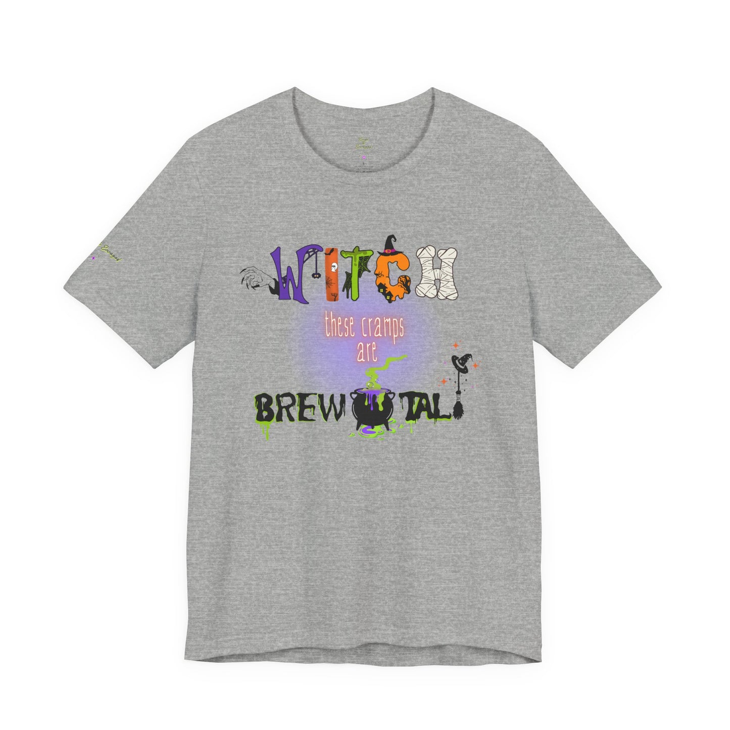 Endo Humor T-Shirt – Witch These Cramps Are Brew-tal! Funny Period Awareness Tee for Women”