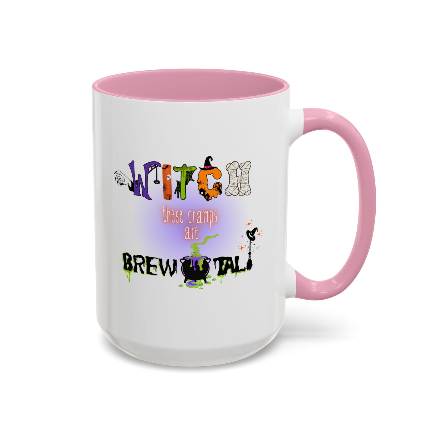 Witch These Cramps Are Brew-tal Mug β Funny Halloween Witch Coffee Cup for Women | Endo Awareness Gift