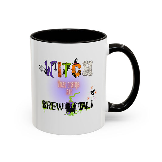 Witch These Cramps Are Brew-tal Mug – Funny Halloween Witch Coffee Cup for Women | Endo Awareness Gift