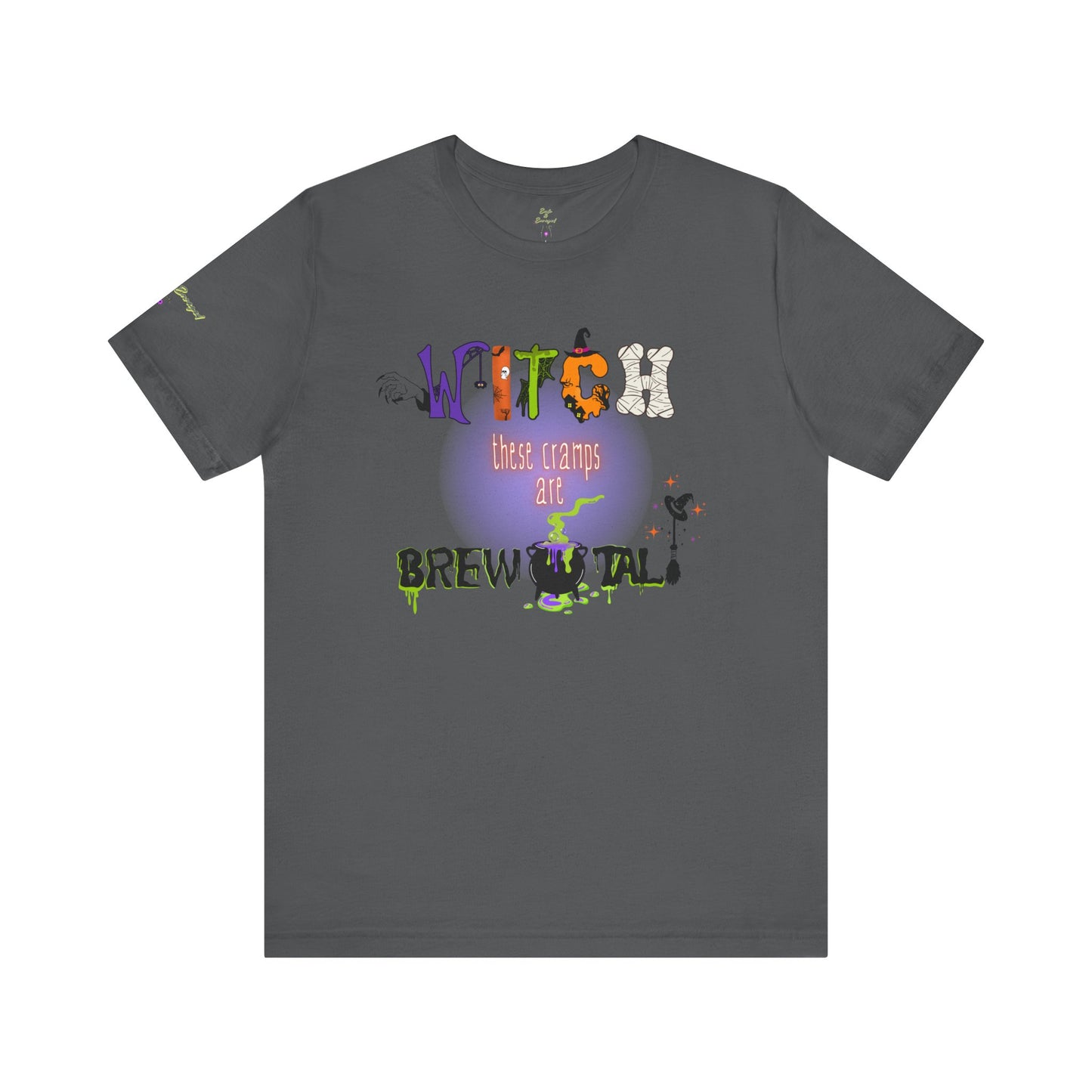 Endo Humor T-Shirt – Witch These Cramps Are Brew-tal! Funny Period Awareness Tee for Women”