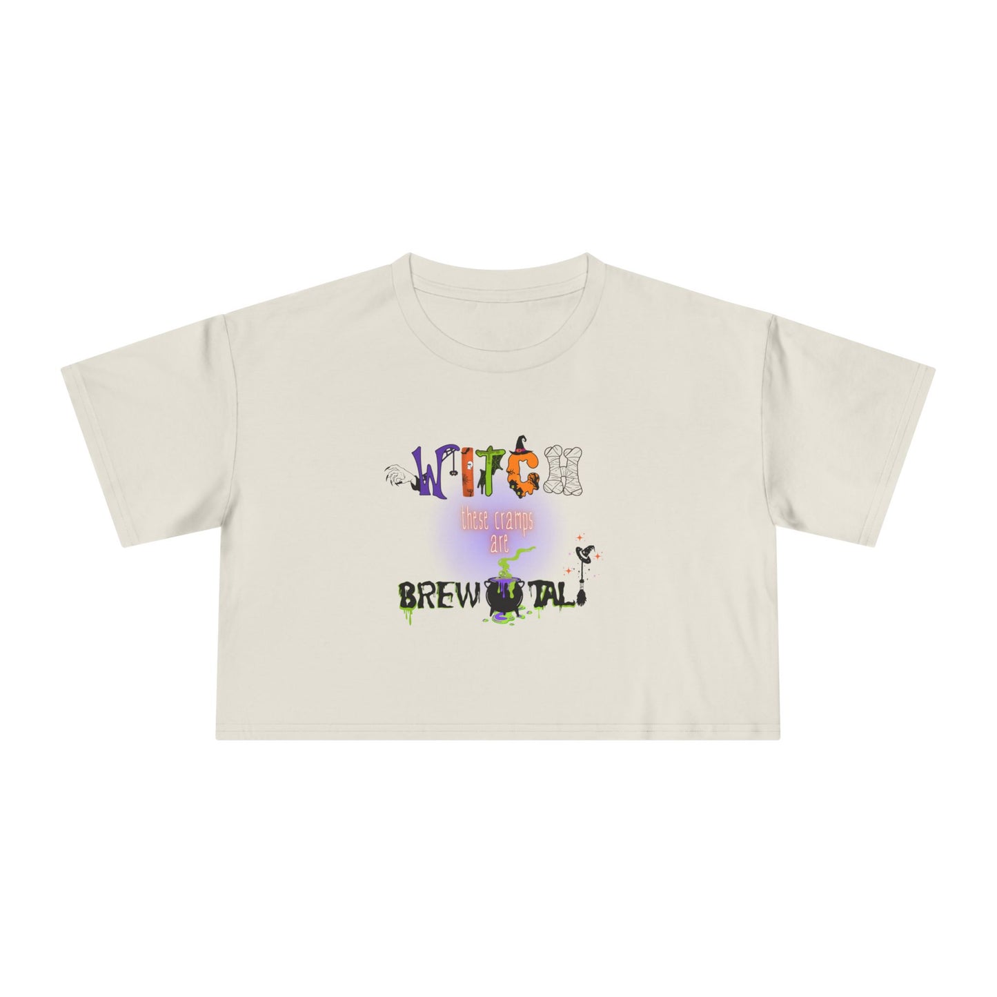 Endo Humor Cropped T-Shirt β Witch These Cramps Are Brew-tal! Funny Period Awareness Tee for Women