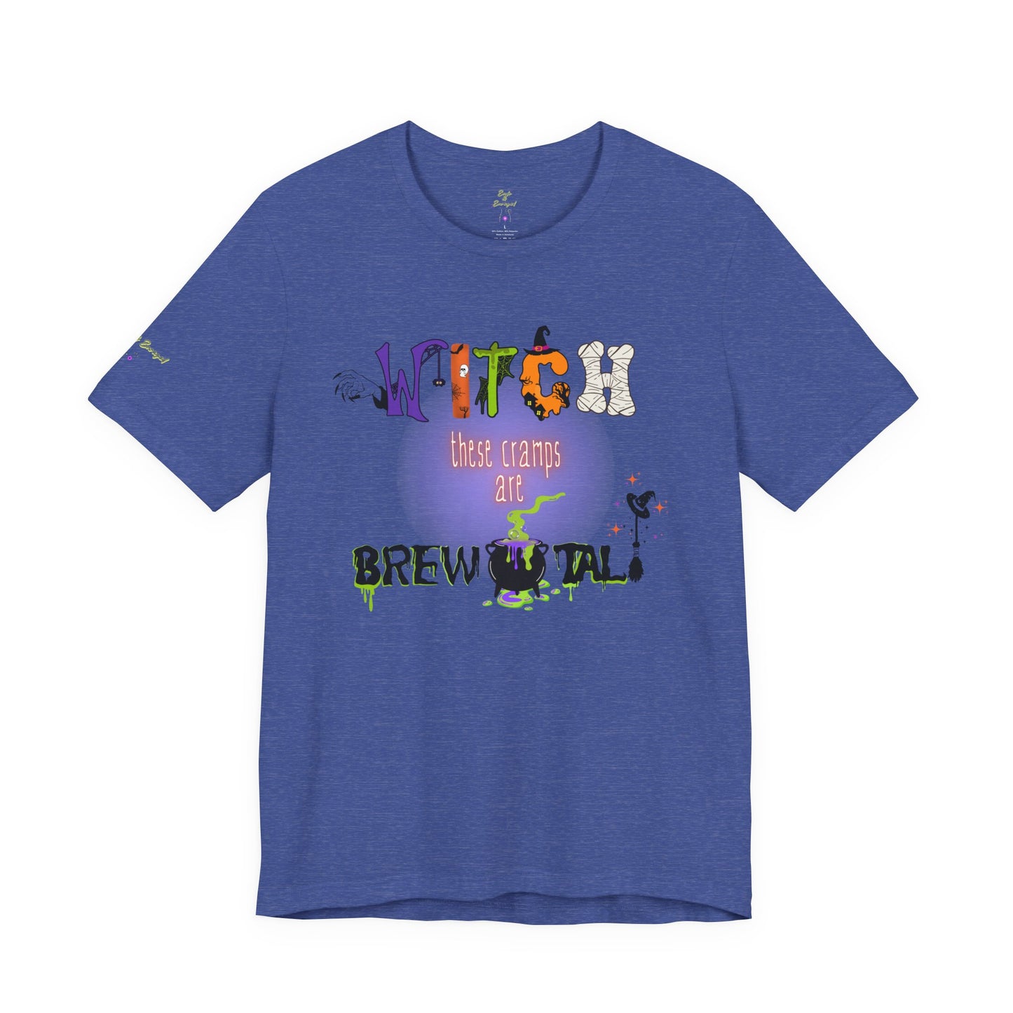 Endo Humor T-Shirt – Witch These Cramps Are Brew-tal! Funny Period Awareness Tee for Women”