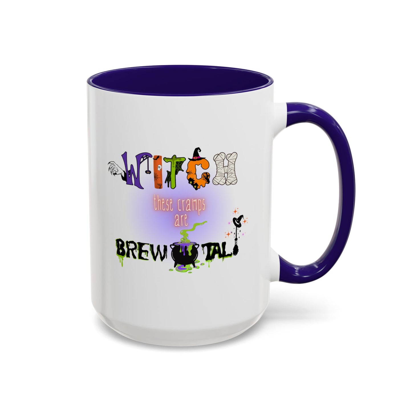 Witch These Cramps Are Brew-tal Mug β Funny Halloween Witch Coffee Cup for Women | Endo Awareness Gift