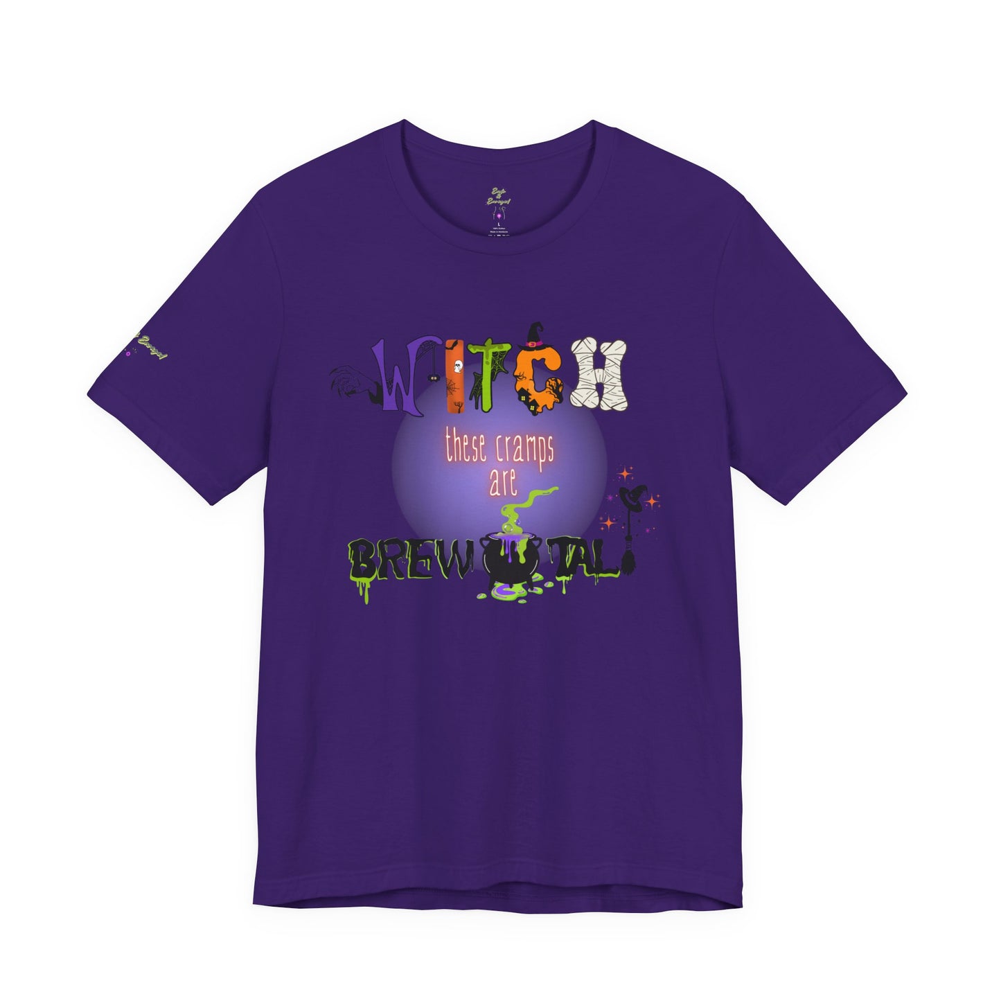 Endo Humor T-Shirt – Witch These Cramps Are Brew-tal! Funny Period Awareness Tee for Women”