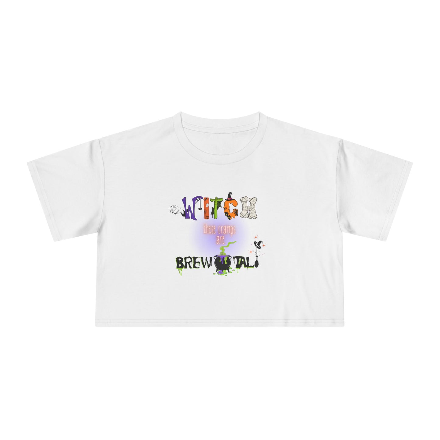 Endo Humor Cropped T-Shirt β Witch These Cramps Are Brew-tal! Funny Period Awareness Tee for Women