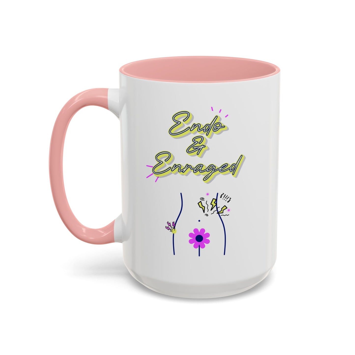 Cute Endometriosis humor coffee mug - laughing through the pain