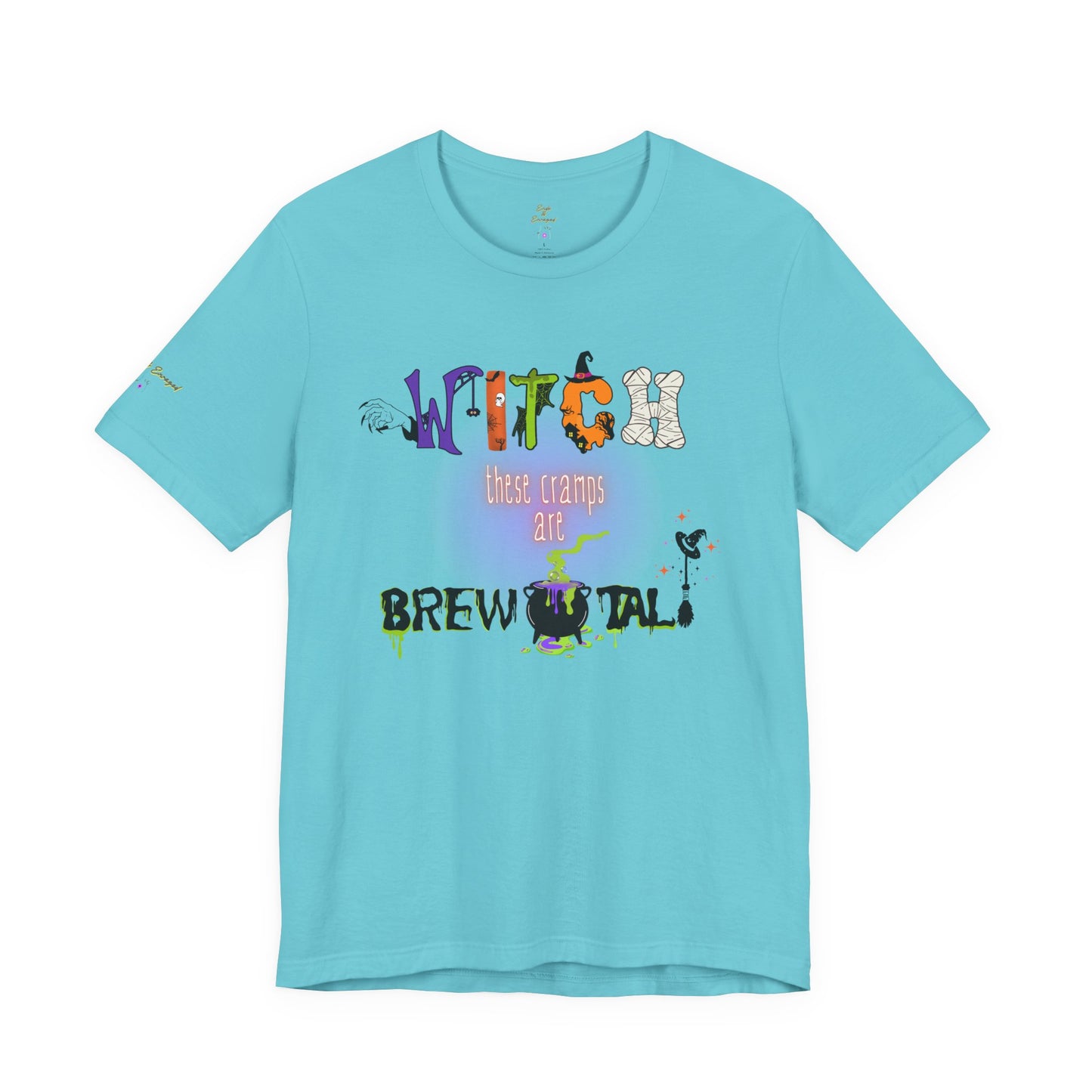 Endo Humor T-Shirt – Witch These Cramps Are Brew-tal! Funny Period Awareness Tee for Women”