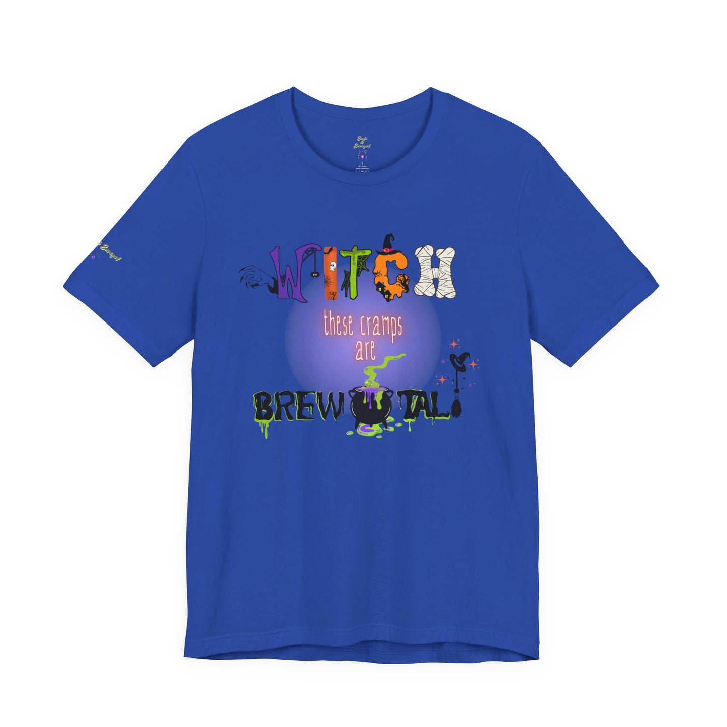 Endo Humor T-Shirt – Witch These Cramps Are Brew-tal! Funny Period Awareness Tee for Women”