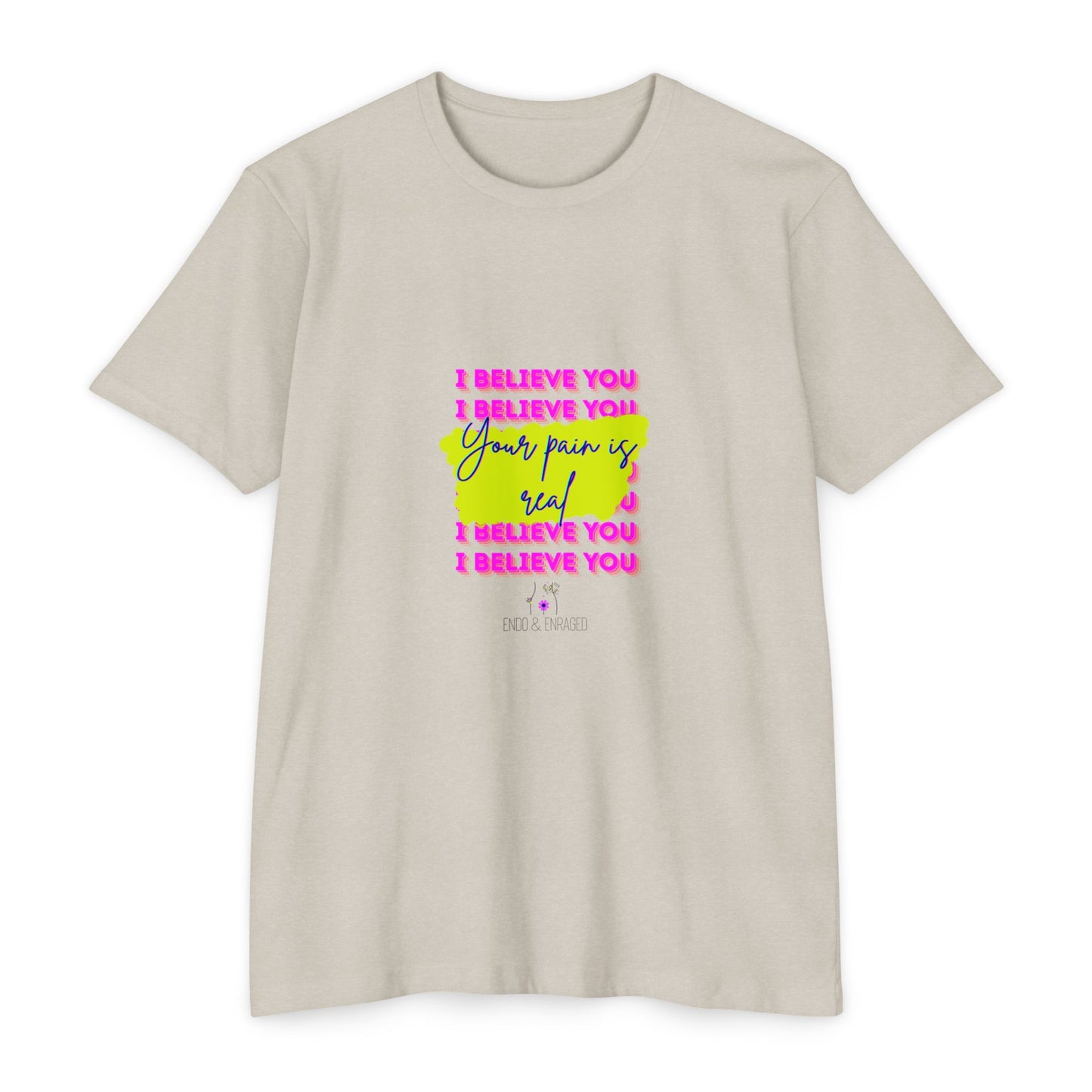 Chronic illness support - Unisex Jersey T-shirt - endometriosis awareness