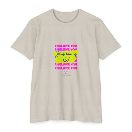 Chronic illness support - Unisex Jersey T-shirt - endometriosis awareness