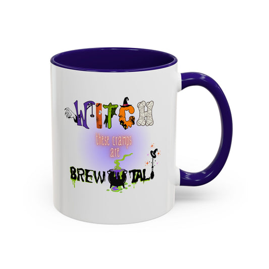 Witch These Cramps Are Brew-tal Mug – Funny Halloween Witch Coffee Cup for Women | Endo Awareness Gift