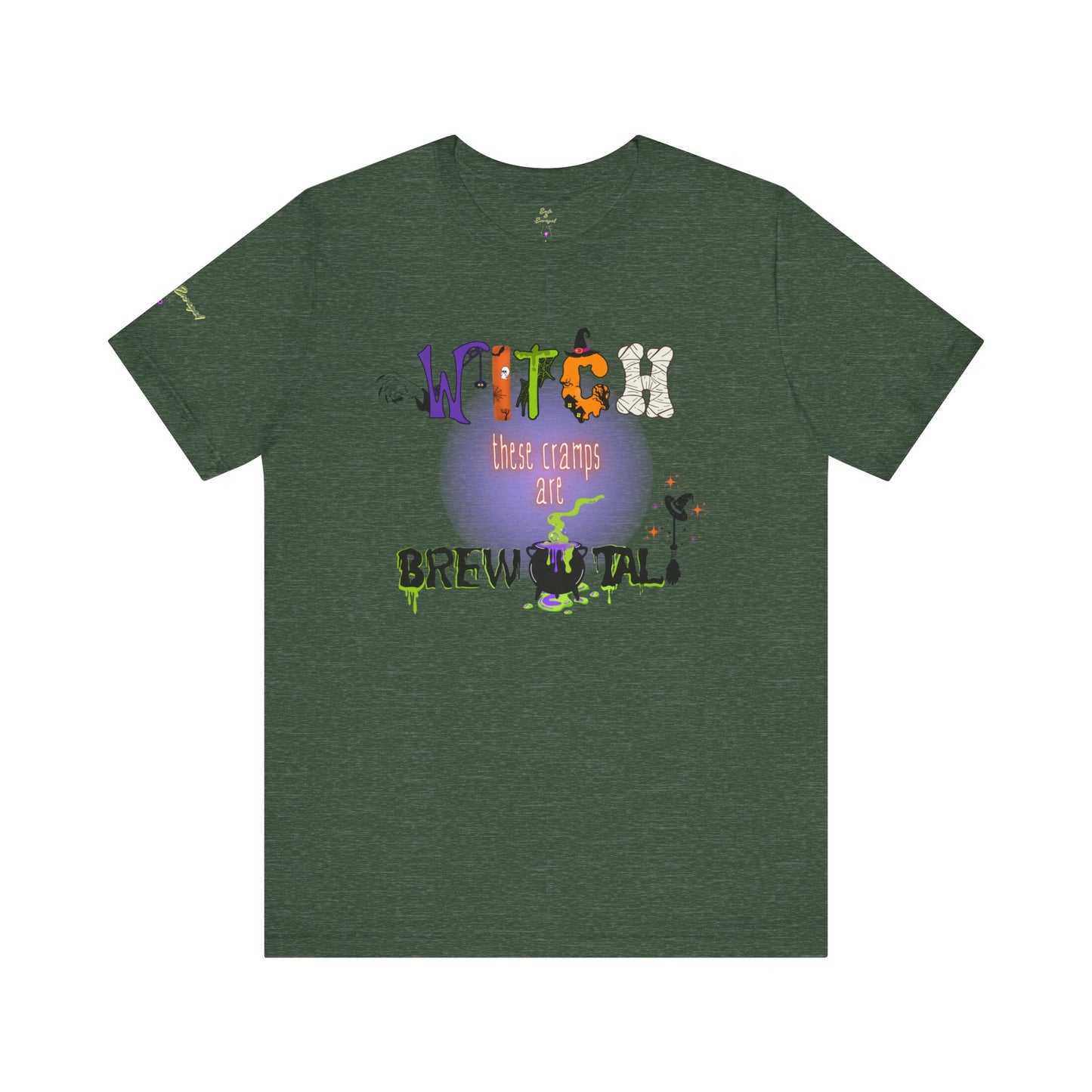 Endo Humor T-Shirt – Witch These Cramps Are Brew-tal! Funny Period Awareness Tee for Women”