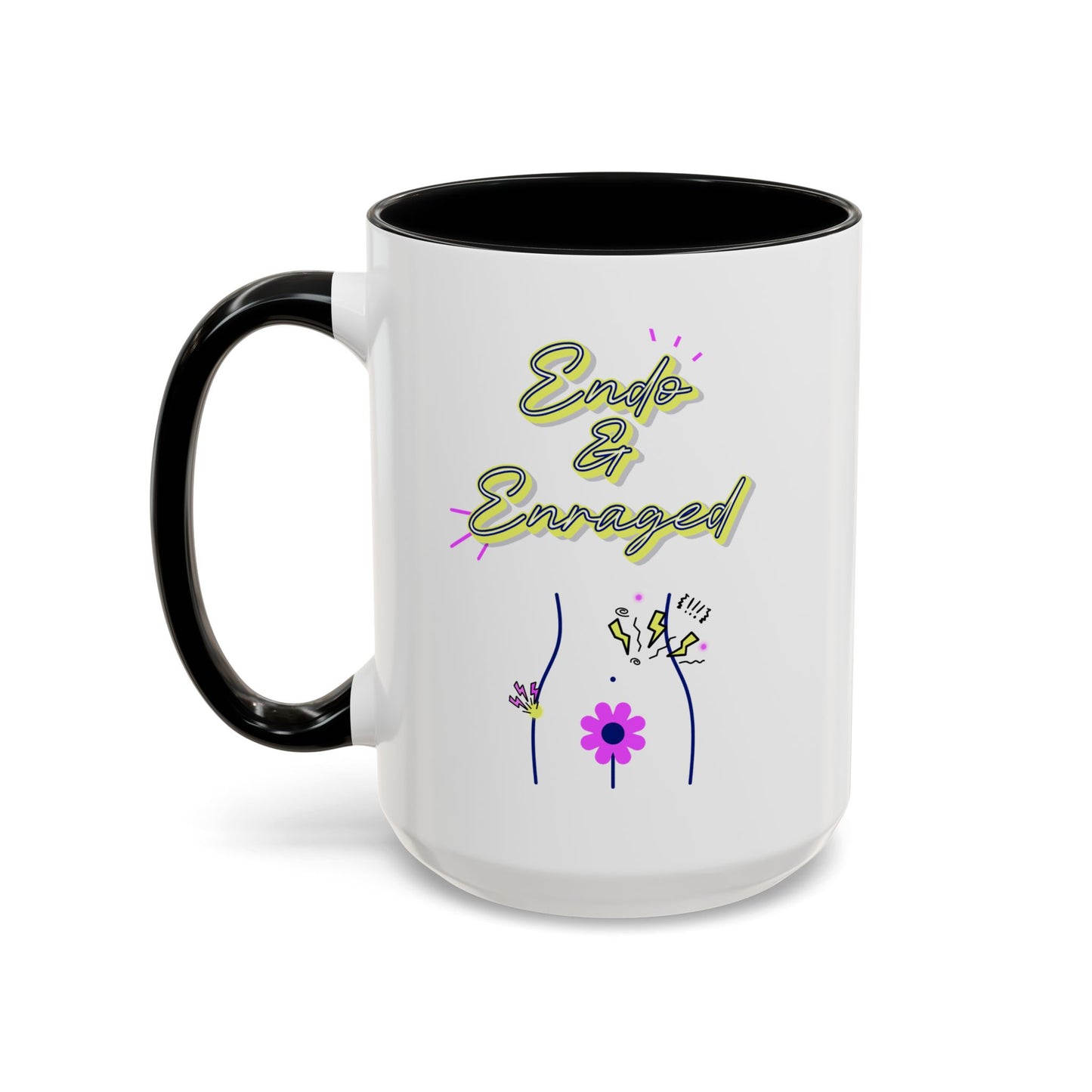 Cute Endometriosis humor coffee mug - laughing through the pain