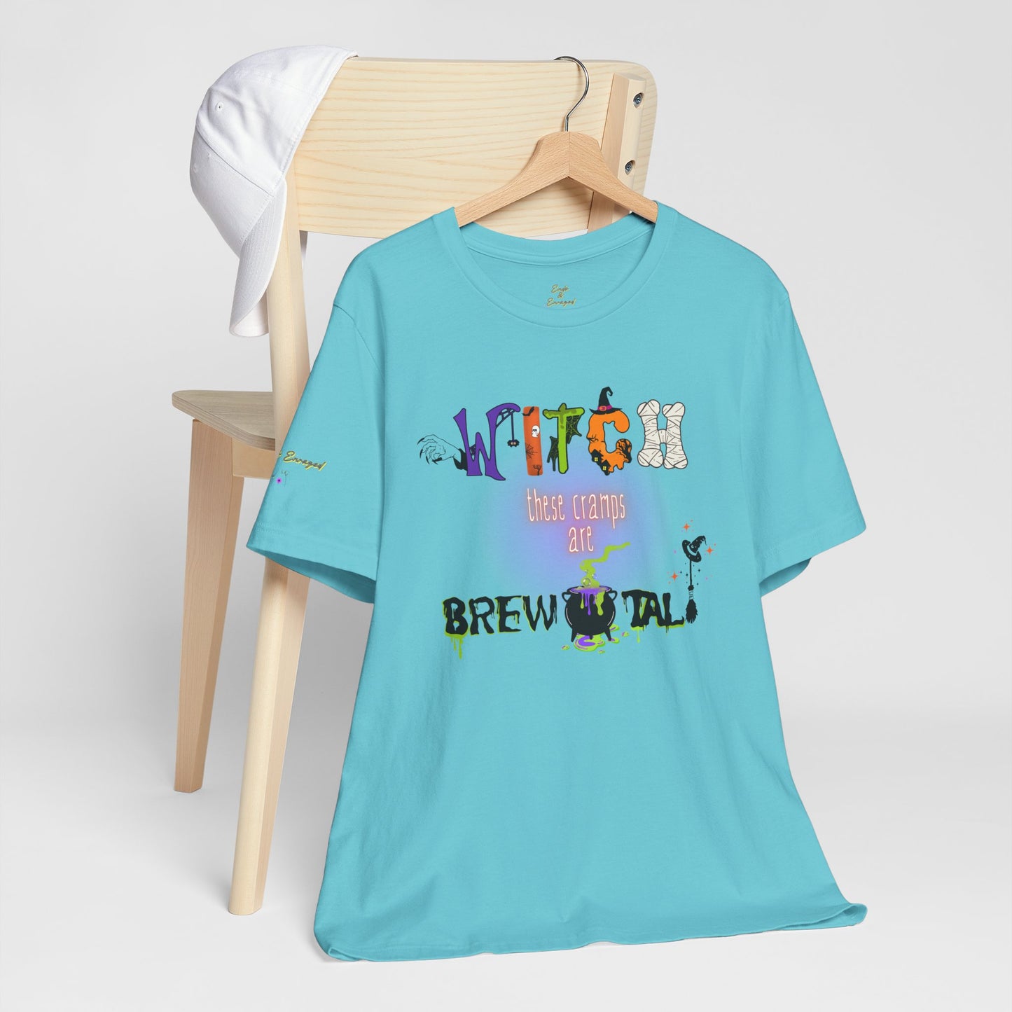 Endo Humor T-Shirt – Witch These Cramps Are Brew-tal! Funny Period Awareness Tee for Women”