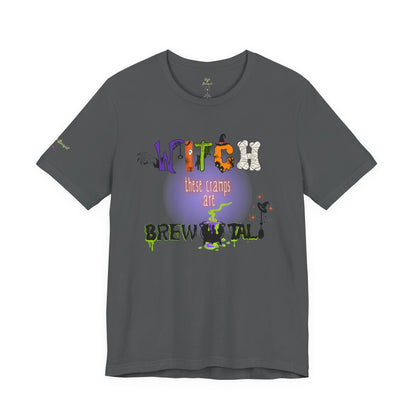 Endo Humor T-Shirt – Witch These Cramps Are Brew-tal! Funny Period Awareness Tee for Women”